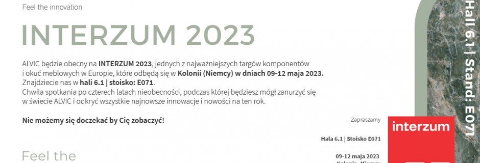 INTERZUM 2023 - odwiedź nas na targach w Koloni